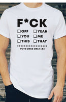 F*CK T-Shirt